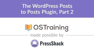WordPress Development, Lesson #26: The WordPress Posts to Posts Plugin, Part 2