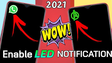 Enable LED Notification Icon On Android | Customize Notification LED Light |