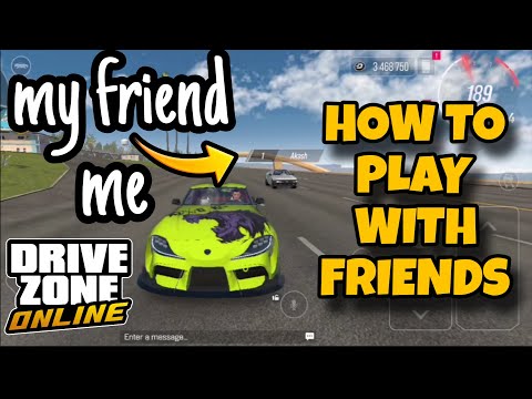 How to play with friends drive zone online 