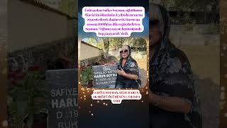 Safiye Soyman, Oğlu Harun Akarözü Ölümünün 1. Yılında Andı