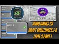 SMOQ GAMES 25 DRAFT CHALLENGES LEVEL 3 PART 1 CHALLENGES: 1-5 | Smoq Games 25