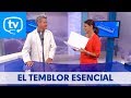 MedicinaTV - 62. El temblor esencial