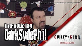 DarkSydePhil Guilty Gear Strive Mod Trailer