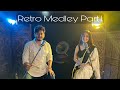 Retro medley part 1  surangana  dipaayan  avidio