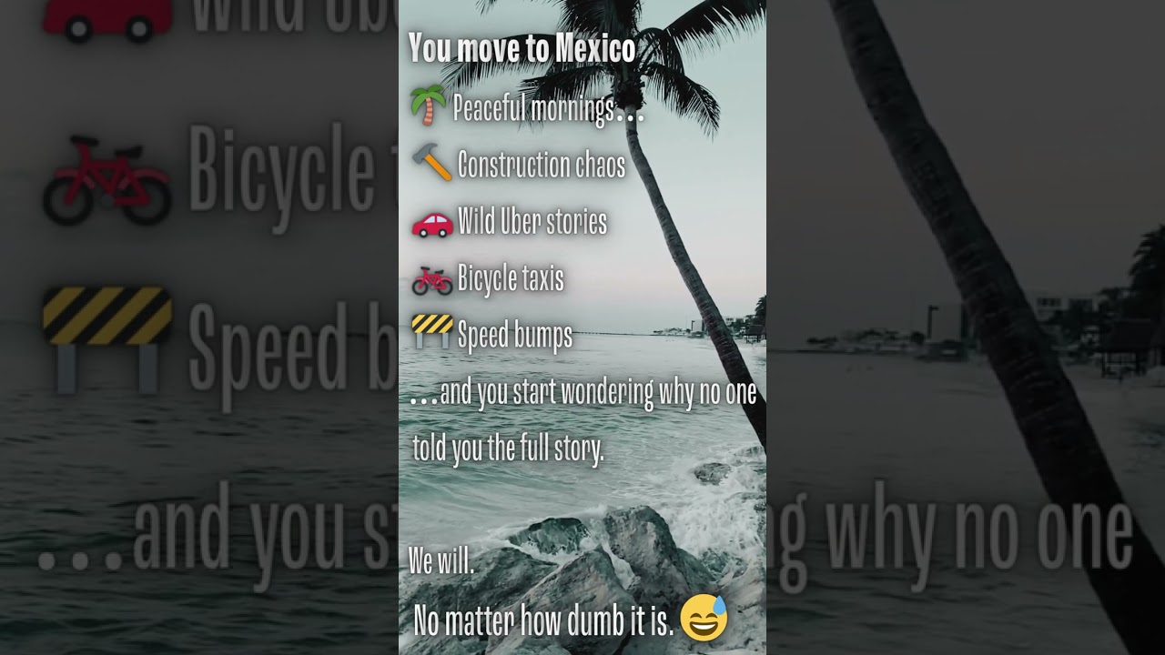 What NOBODY Tells You About Living in Mexico 🇲🇽