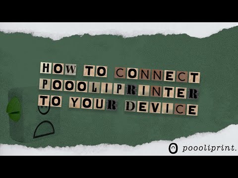 PoooliPrinter® L1 & L2 - How to connect to your device?