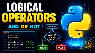 Logical Operators in Python Explained Simply | Lecture 28 | Talent Kaksha