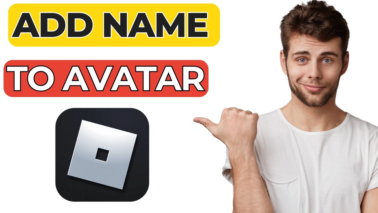 How To Add Your Roblox Name To Your Avatar Step By Step Guide 