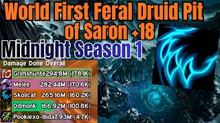 Pit of Saron +18 | World First Feral Key | Midnight M+ Season 1
