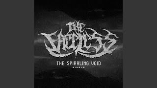 The Spiraling Void