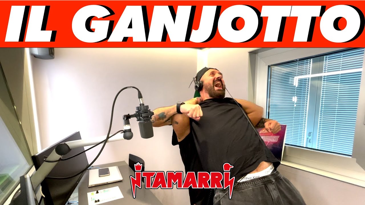 I TAMARRI - IL GANJOTTO