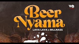 Lava Lava Feat Billnass - Beer Nyama (Official Audio)
