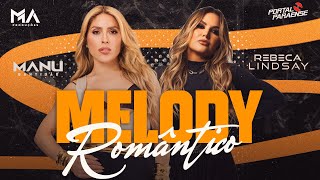 SET REBECA LINDSAY FEAT MANU BAHTIDÃO ( NOVAS 2025 )