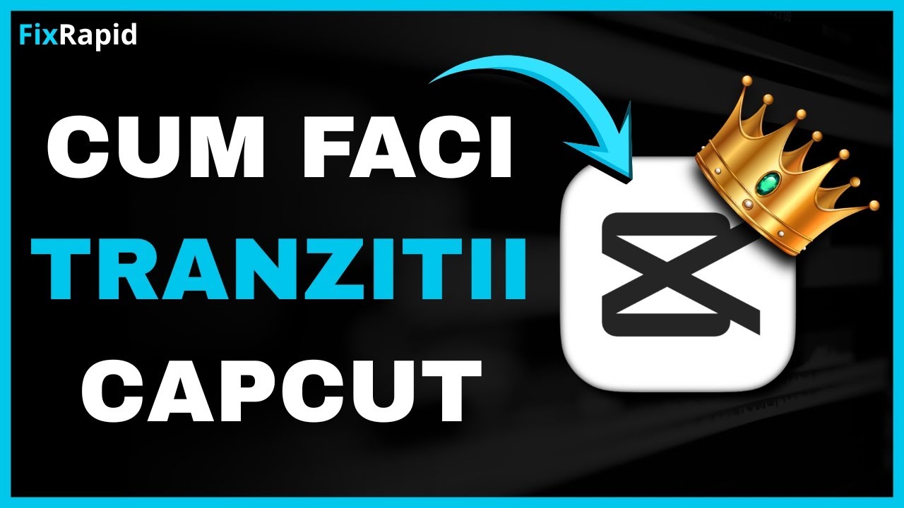 Cum sa adaugi tranzitii in CapCut | FixRapid