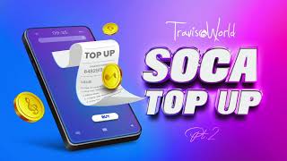 2024 Soca Top Up 2 By Travis World