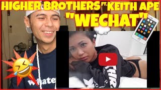 Higher Brothers Ft. Keith Ape - WeChat (Official Video) | Reaction Therapy