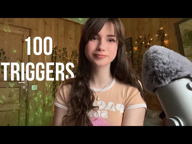 ASMR 100 TRIGGERS