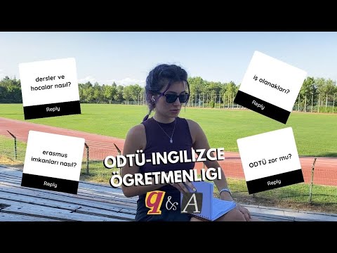 odtü ingilizce öğretmenliği(FLE) hakkında konuşalım 📖 | Q&A1