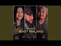 Mast malang feat khan saab hashmat sultana  sultana khan