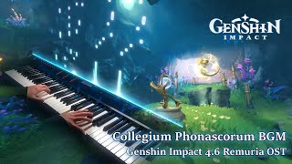 Collegium Phonascorum BGM/Genshin Impact 4.6 Remuria OST Piano Cover (Sheet Music)