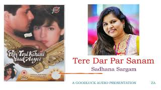 Tere Dar Par Sanam - Phir Teri Kahani Yaad Aayee Sadhana Sargam Bollywood 90S Songs