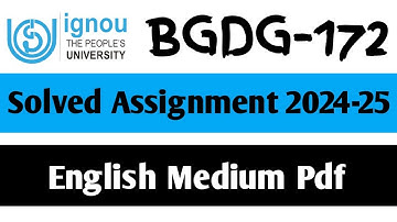 BGDG-172 Solved Assignment 2024-25 || BGDG-172 Solved Assignment in English || BGDG-172