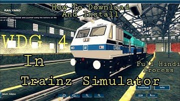 How To Add Indian Add-ons || WDG-4 || Trainz Simulator