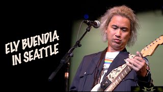 ELY BUENDIA IN SEATTLE