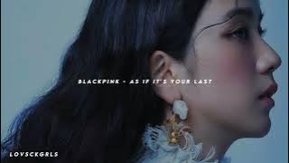 BLACKPINK - As If It's Your Last (Speed Up)
