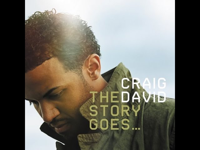 The Story Goes... - Craig David (Full album) class=