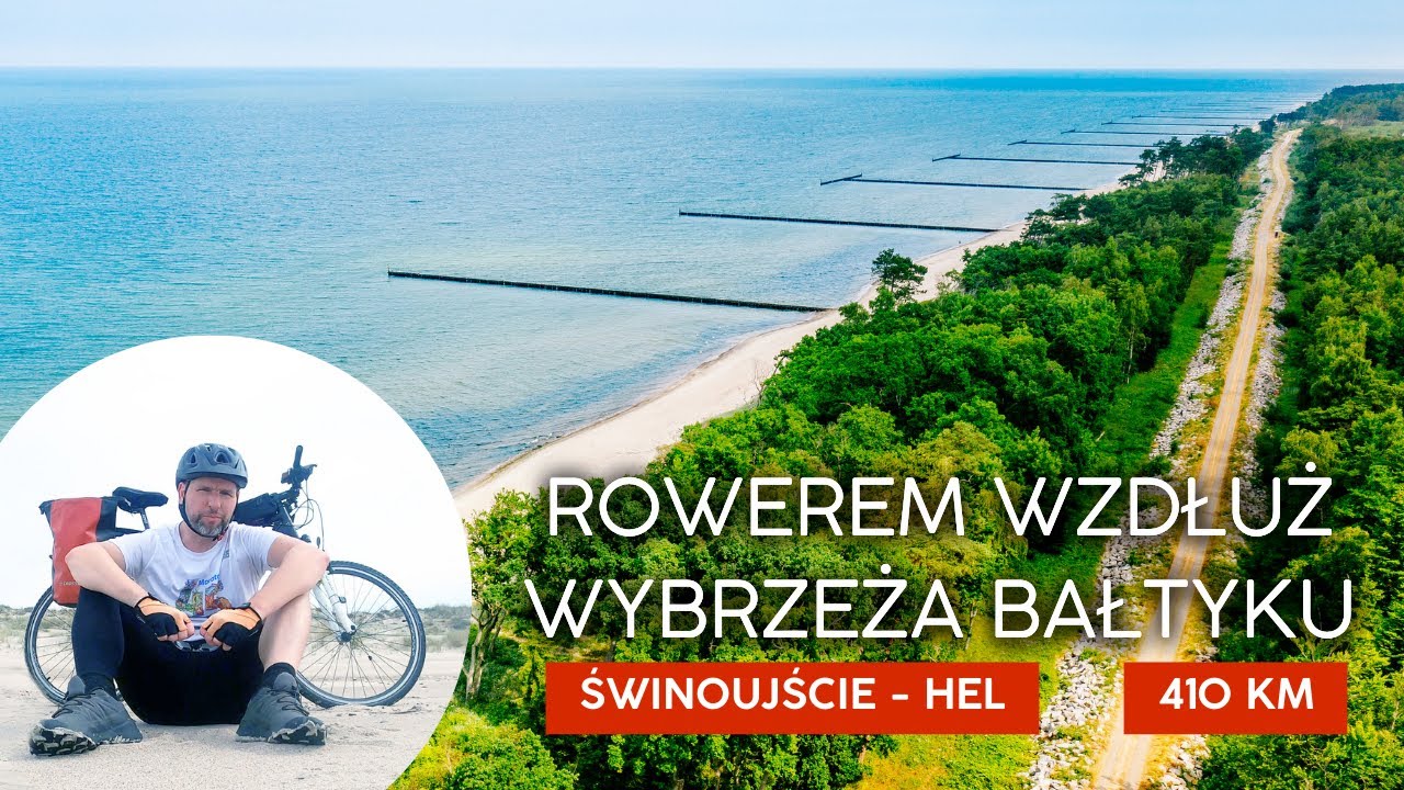 🚴‍♀️🚴 Rowerem wzdłuż wybrzeża Bałtyku szlakiem R10. Ze Świnoujścia na Hel w 4 dni.