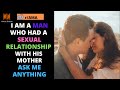 BEST of REDDIT #4 | IAMA Man who had a sexual relationship with his mother. Ask me anything. (r/Ama)