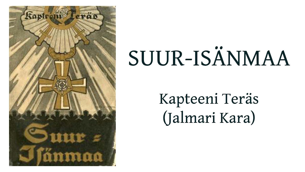 Suur-Isänmaa, Jalmari Kara