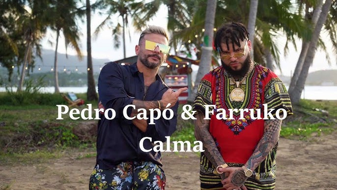 Pedro Capó e Farruko - Calma (Tradução) - YouTube