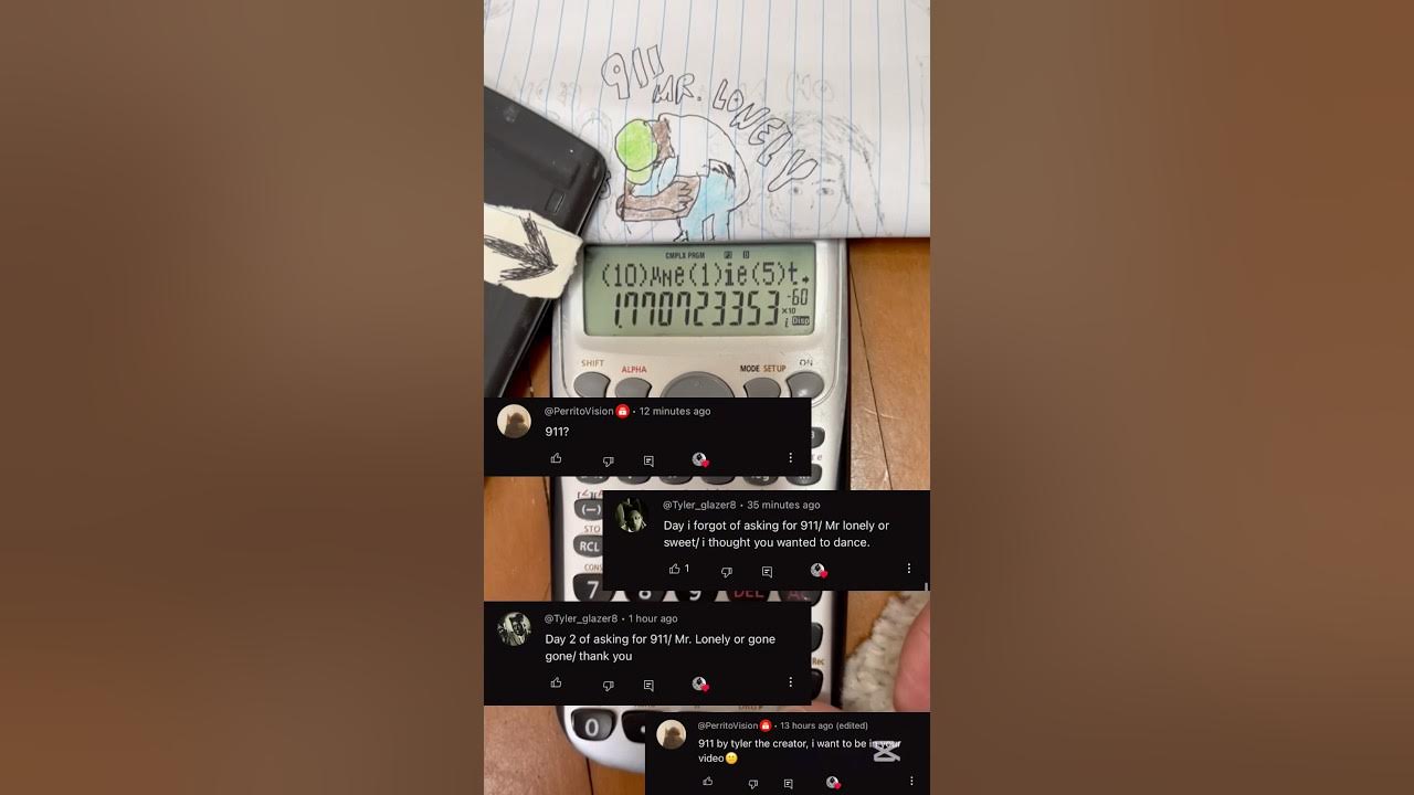 Mr. Lonely on a calculator (Tyler) #shorts #flowerboy #911 #tylerthecreator #memes #calculator Mr. Lonely on a calculator (Tyler) #shorts #flowerboy #911 #tylerthecreator #memes #calculator