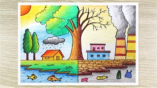 Polluted Environment Vs Unpolluted Environment Poster Drawing
