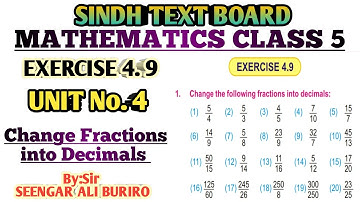 Change Fractions into Decimals | Exercise 4.9 Math class 5 | Convert Fractions into Decimals