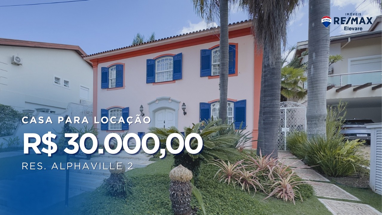 CASA PARA LOCAÇÃO, RESIDENCIAL ALPHAVILLE 2 | R$ 30.000,00 O PACOTE