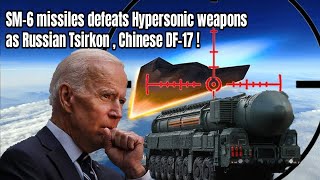 SM-6 Missiles Are America's Only Defense Against Hypersonic Weapons Missile Defense Chief Says