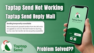 Taptap Send Not Working Update | Official Reply From Taptap Send | System Upgrade Short Pause