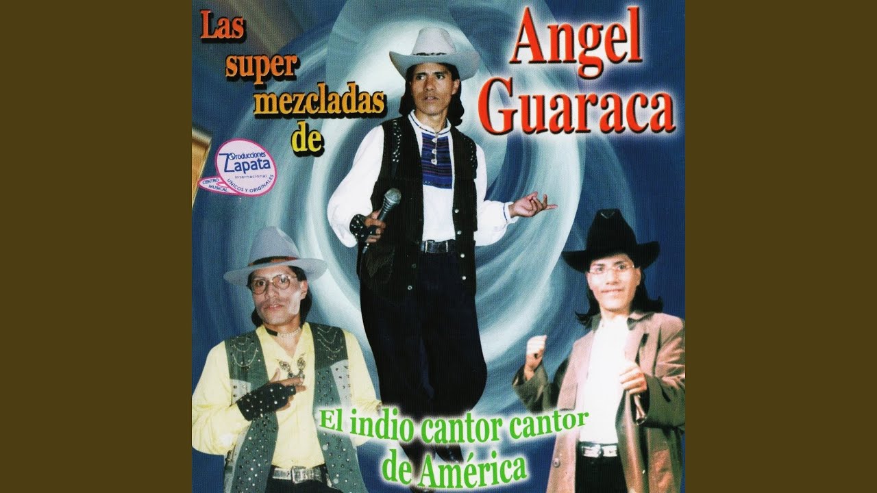Las Súper Mezcladas de Angel Guaraca 2