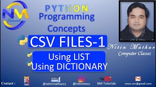 CSV Files Part-1 | CS | IP Class 12th | CSV Using List | CSV Using Dictionary |