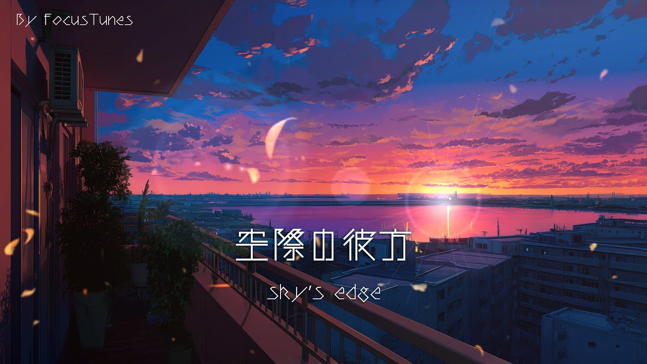 [BackgroundMusic] 空際の彼方 - sky’s edge - | 作業 勉強 散歩 創作活動 chill #piano #ai #aiart