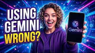 You've Been Using Gemini AI Wrong This Entire Time