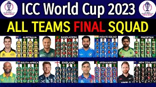 ICC World Cup 2023 - All Teams Full & Final Squad | All Teams  Squad ICC ODI World Cup 2023