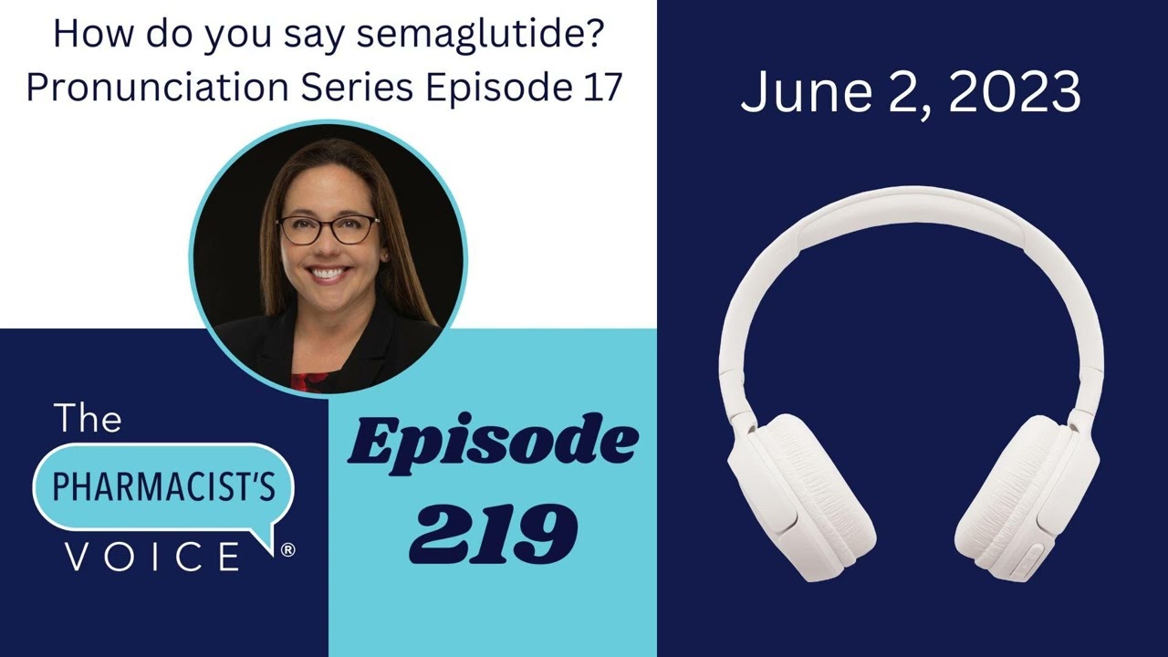 semaglutide pronounce pronunciation How do you say semaglutide? Pronunciation Series Episode 17