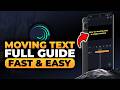 How To Moving Text in Alight Motion (𝟮𝟬𝟮𝟲) | 100% WORKS | NO Yapping, To The Point! | FAST &amp; EASY