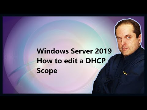 Windows Server 2019 How to edit a DHCP Scope