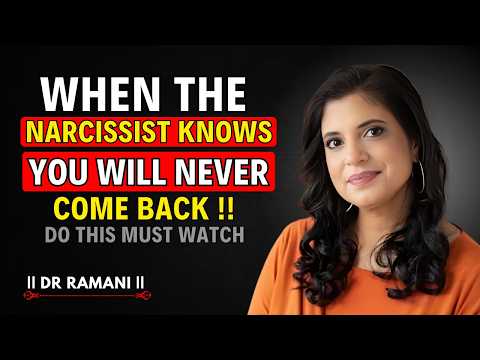 When a Narcissist Realizes You're Gone Forever, This Happens | Dr. Ramani #healingjourney