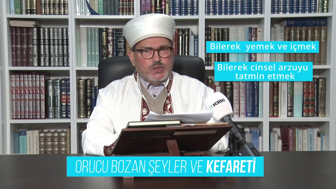 Ramazan lmihli   Orucu Bozan eyler ve Kefareti